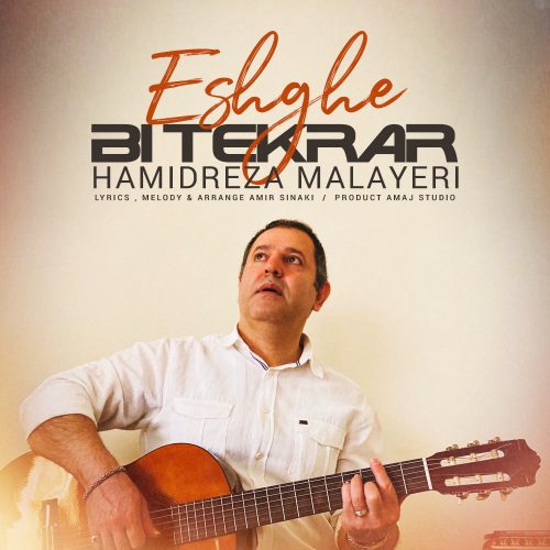Hamidreza Malayeri – Eshghe Bi Tekrar